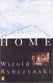 Home: A Short History of an Idea Paperback  ? July 7, 1987 
