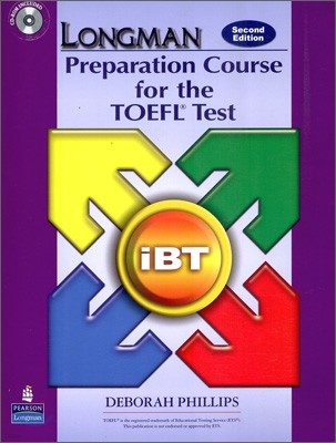 Longman Preparation Course for the TOEFL Test (Next Generation iBT) with & CD-Rom
