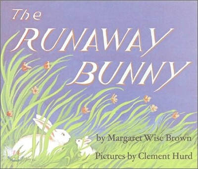 The Runaway Bunny Big Book