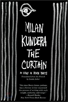 The Curtain: An Essay in Seven Parts