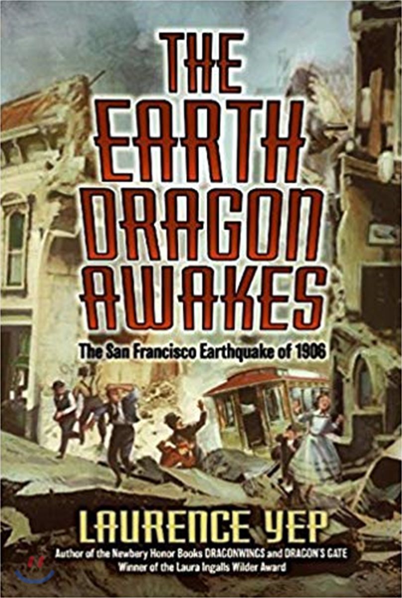 The Earth Dragon Awakes: The San Francisco Earthquake of 1906