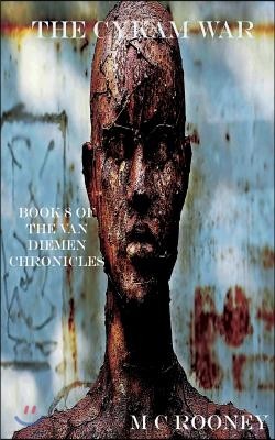 The Cykam War: Book 8 of the Van Diemen Chronicles