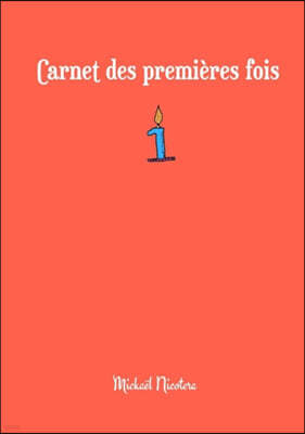 Carnet Des Premieres Fois