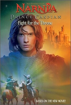 Chronicles of Narnia Prince Caspian : Fight for the Throne