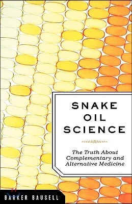 Snake Oil Science