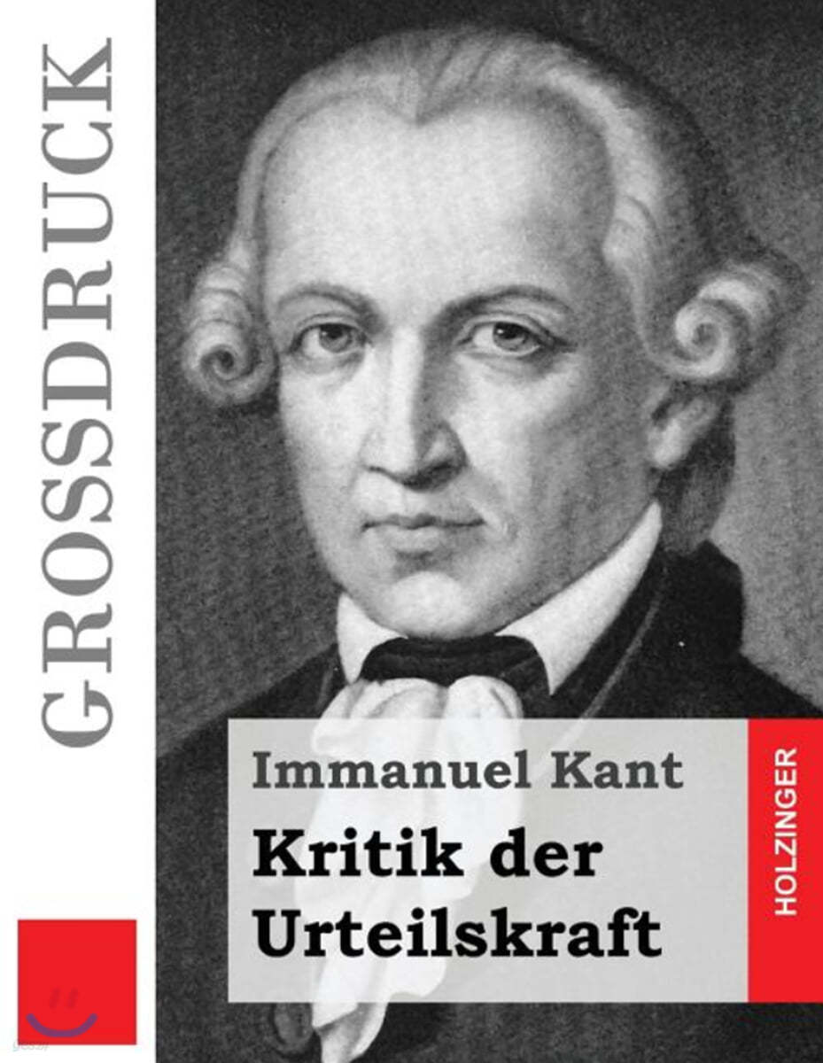 Kritik Der Urteilskraft (Gro?druck)
