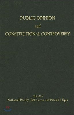 Public Opinion and Constitutional Controversy