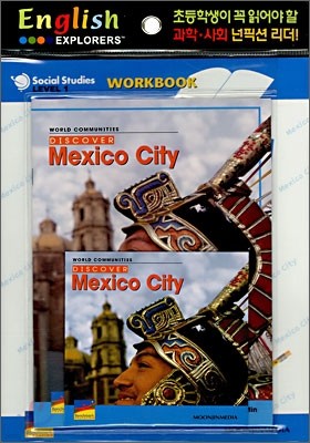 English Explorers Social Studies Level 1-04 : Discover Mexico City (Book+CD+Workbook)