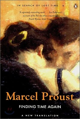 In Search of Lost Time, Volume 6 : Finding Time Again