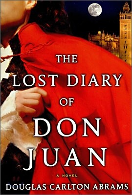 The Lost Diary of Don Juan
