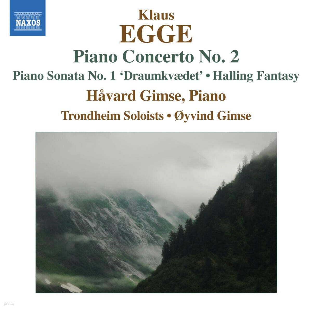 Oyvind Gimse 클라우스 에게: 피아노 협주곡 2번, 피아노 소나타 1번 외 (Klaus Egge: Piano Concerto No.2, Piano Sonata No.1)