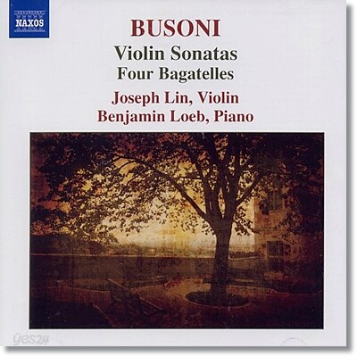 Joseph Lin 부조니: 바이올린 소나타 1, 2번, 4개의 바가텔 (Ferruccio Busoni: Violin Sonatas Op.29, Op.36a, 4 Bagatelles Op.28)