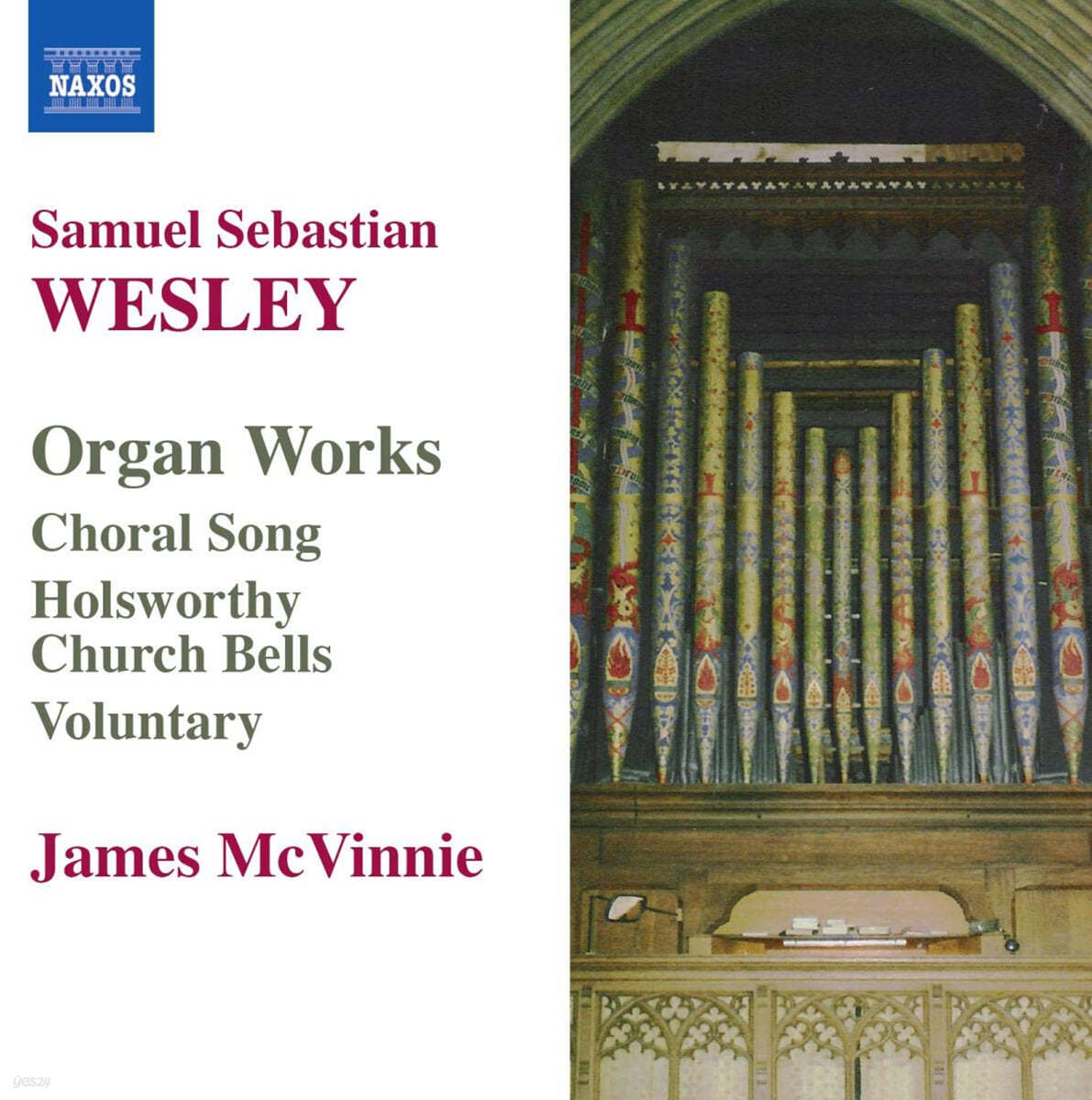 James McVinnie 사무엘 세바스티안 웨슬리: 오르간 작품집 (Samuel Sebastian Wesley: Organ Works)