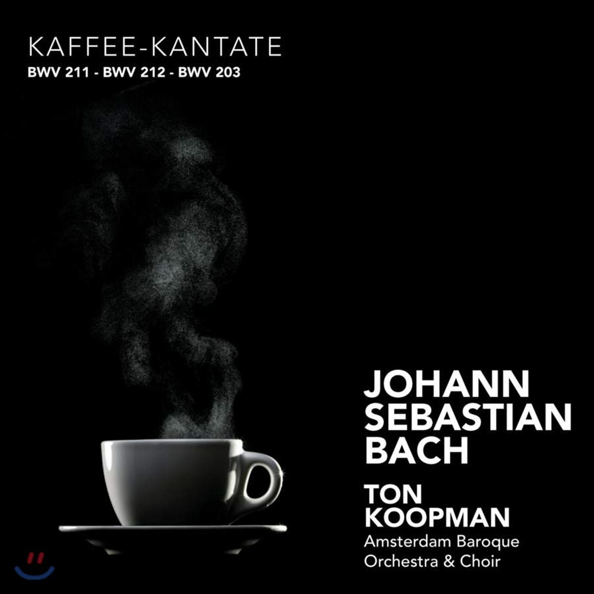 Ton Koopman 바흐: 커피 칸타타 BWV211, 농민 칸타타 BWV212 (Bach: Coffee Cantata, Peasant Cantata) 톤 쿠프만