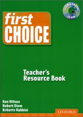 First Choice : Teacher's Resource Book with CD-ROM