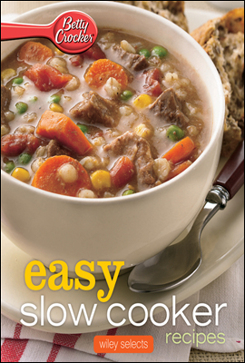 Betty Crocker Easy Slow Cooker Recipes