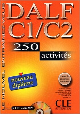 DALF C1/C2 : 250 Activites with CD MP3, Corriges