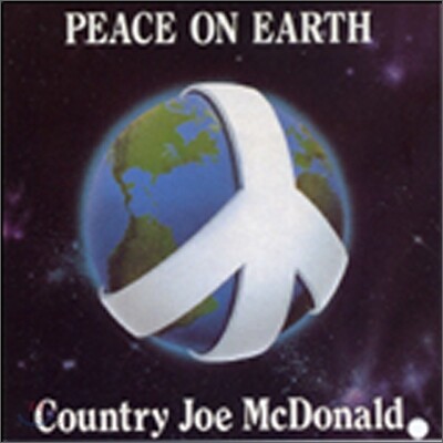 Country Joe Mcdonald - Peace On Earth