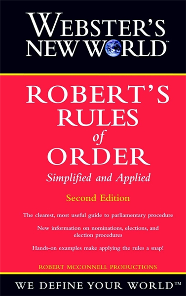 Webster&#39;s New World Robert&#39;s Rules of Order Simplified and Applied, 2nd Edition