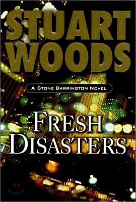 Fresh Disasters