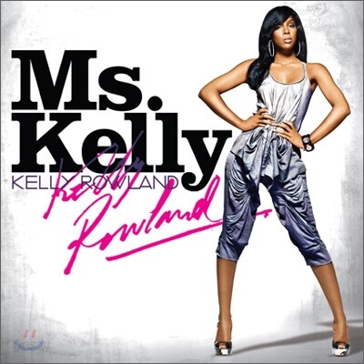 Kelly Rowland - Ms. Kelly