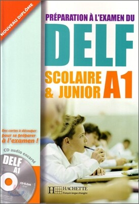 Delf Scolaire Et Junior A1 Livre de L'Eleve + CD Audio [With CD (Audio)]