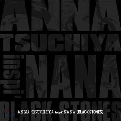 Anna Tsuchiya - Anna Tsuchiya Inspi Nana [Black Stones]
