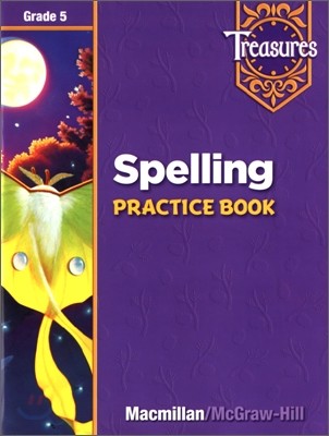 Treasures Grade 5 : Spelling Practice Book