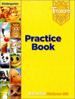 Treasures Grade K : Practice Book