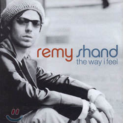 Remy Shand - The Way I Feel