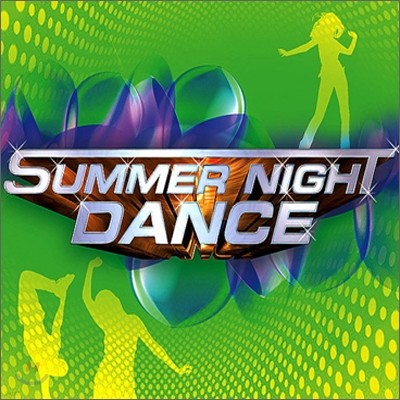 Summer Night Dance