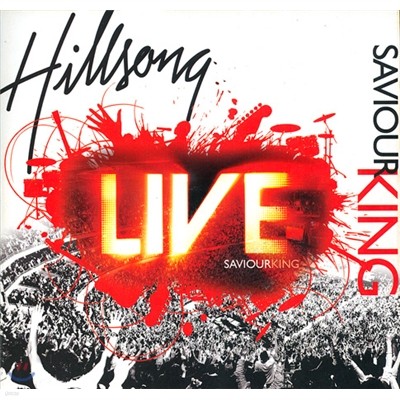 Hillsong : Live - Saviour King   ̺ 2007  