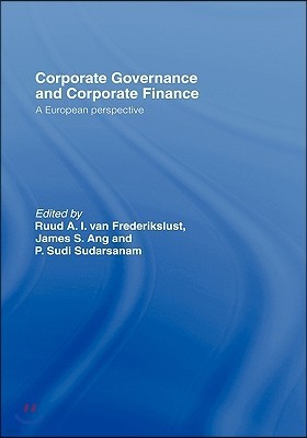 Corporate Governance and Corporate Finance: A European Perspective