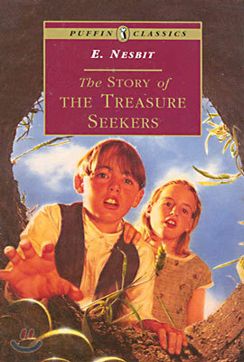 The Story of the Treasure Seekers: Complete and Unabridged