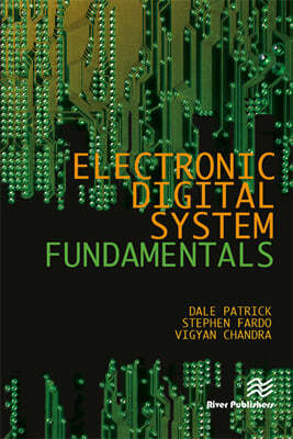 Electronic Digital System Fundamentals