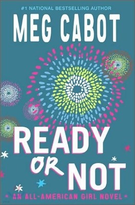 Ready or Not: An All-American Girl Novel