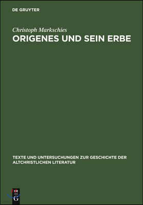 Origenes und sein Erbe