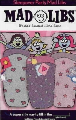 Sleepover Party Mad Libs: World's Greatest Word Game