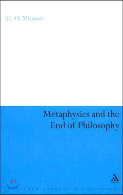 Metaphysics and the End of Philosophy