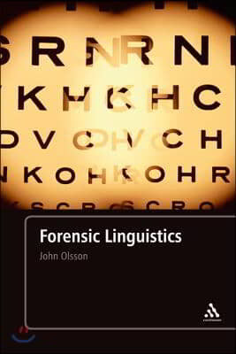 Forensic Linguistics: Second Edition: An Introduction to Language, Crime and the Law