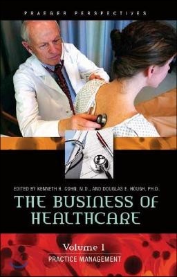 The Business of Healthcare [3 Volumes]