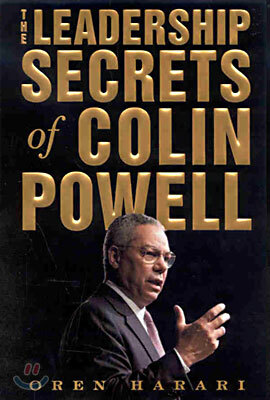 The Leadership Secrets of Colin Powell