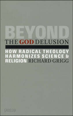 Beyond the God Delusion