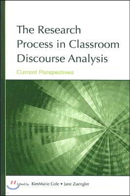 Research Process in Classroom Discourse Analysis