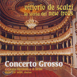 New Trolls ( Ʈѽ) - Vittorio De Scalzi La Storia Dei New Trolls: Concerto Grosso Live