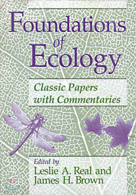 Foundations of Ecology: Classic Papers with Commentaries