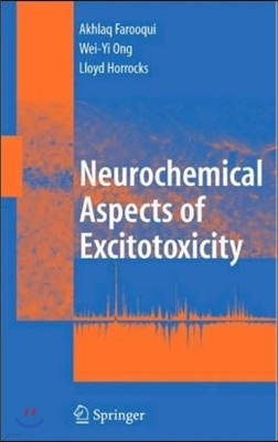 Neurochemical Aspects of Excitotoxicity