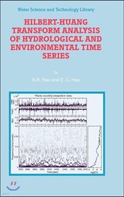 Springer Verlag Hilbert-Huang Transform Analysis of Hydrological and Environmental Time Series