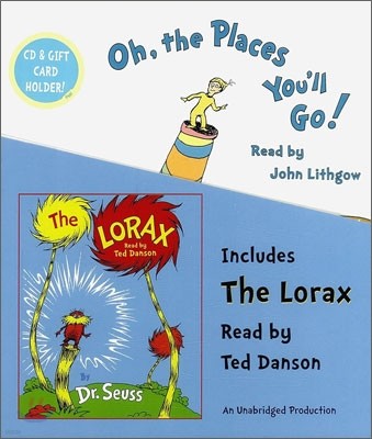 Oh, The Places You'll Go! & The Lorax