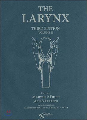 The Larynx, Vol 2